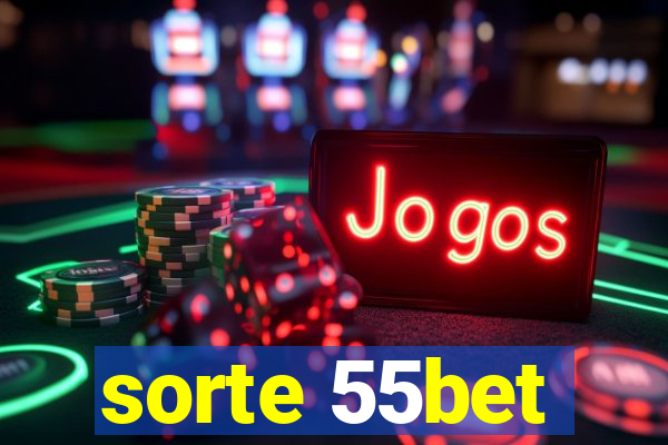 sorte 55bet